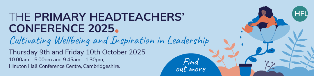"The Primary Headteachers' Conference 2025"
