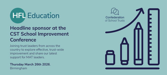 HFL Education – Headline sponsor at the CST School Improvement Conference